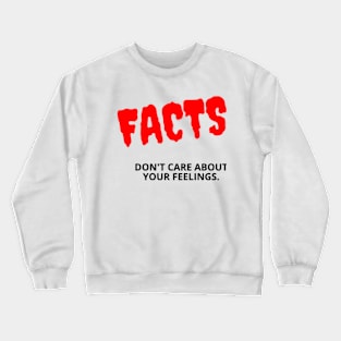 FACTS Crewneck Sweatshirt